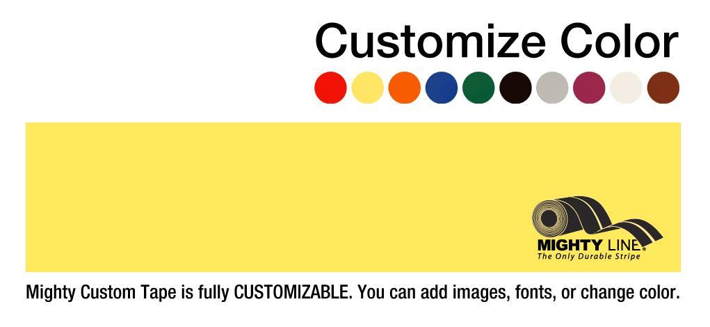 Custom Repeating Message Floor Tape - 1 Roll - 100' long - 4