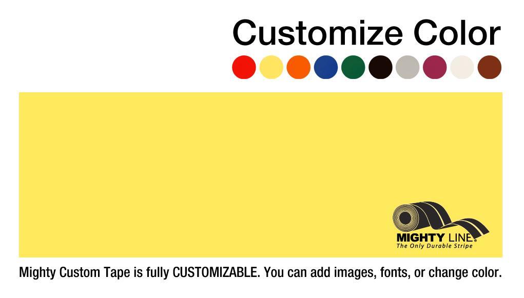 Custom Repeating Message Floor Tape - 1 Roll - 100' long - 6