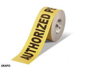 Mighty Line 6" Wide Authorized Personnel Only Floor Tape - 100' Roll
