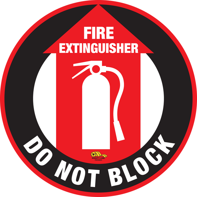 Fire Extinguisher Do Not Block, Mighty Line Floor Sign, Industrial Strength, 24