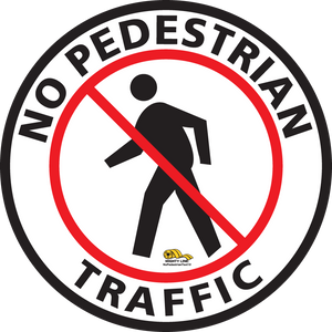 No Pedestrian Text Floor Sign - Floor Marking Sign, 12"