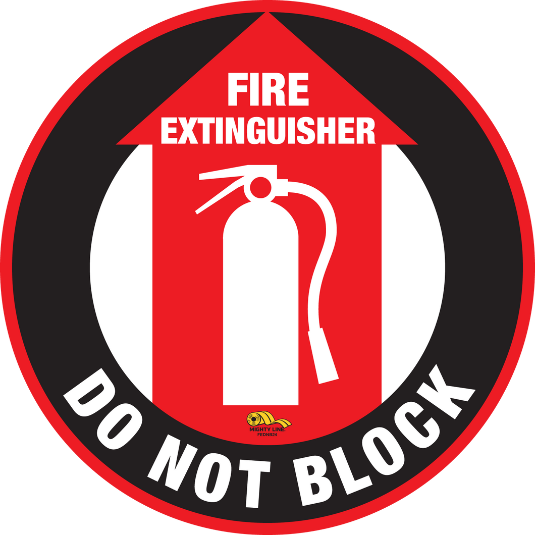 Fire Extinguisher Do Not Block, Mighty Line Floor Sign, Industrial Strength, 24
