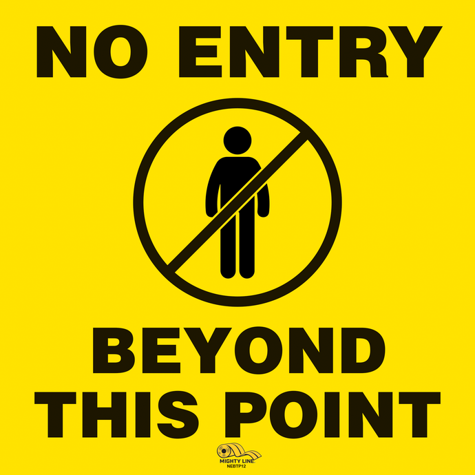 No Entry Beyond this Point Floor Sign, Peel and Stick 24 inch Wide