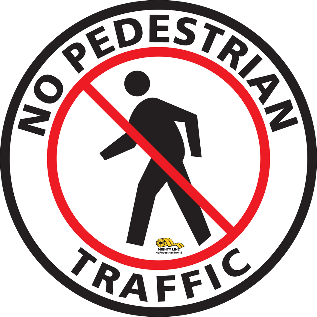 No Pedestrian Text Floor Sign - Floor Marking Sign, 16