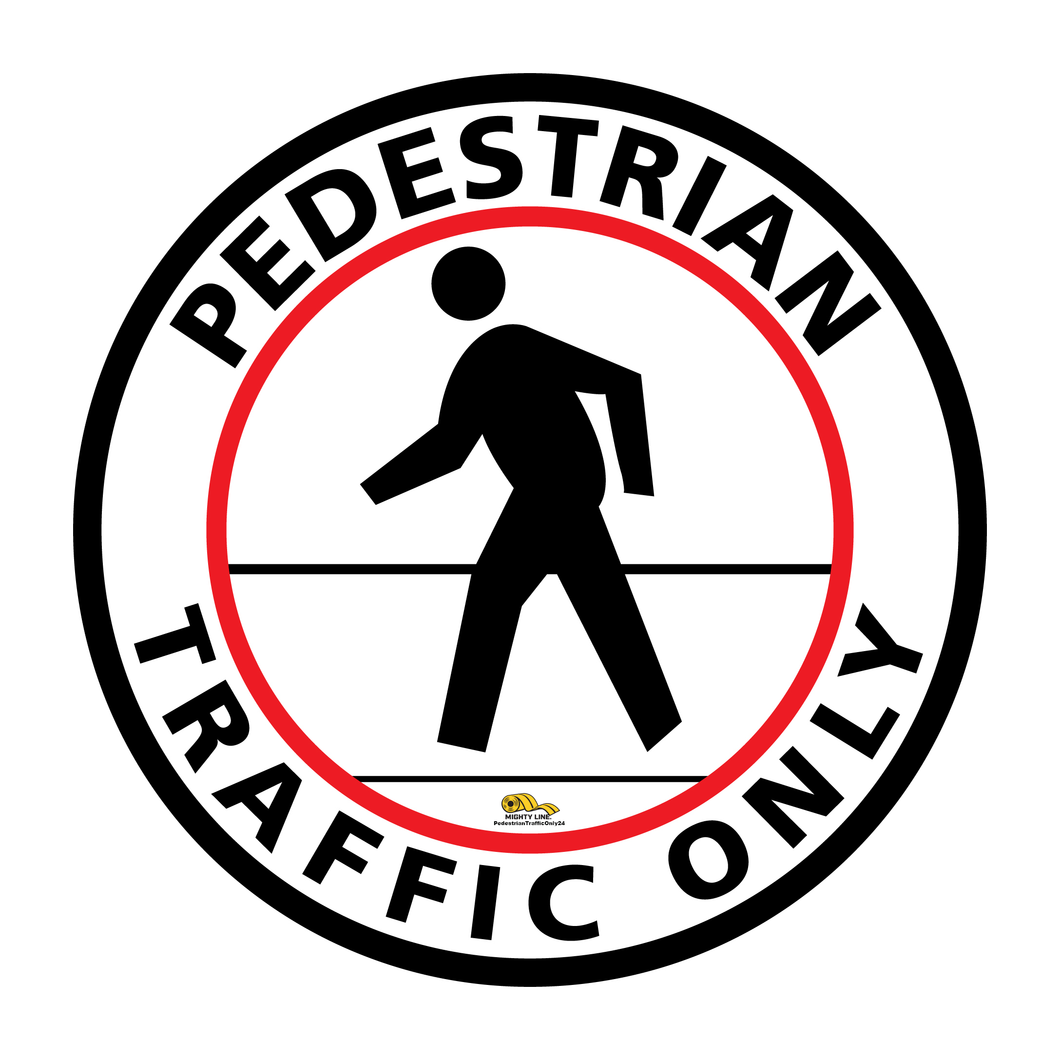 Pedestrian Traffic Only Floor Sign - Floor Marking Sign, 24