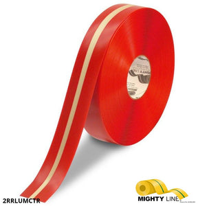 Mighty Line 2" Red MightyGlow with Luminescent Center Line - 100' Roll