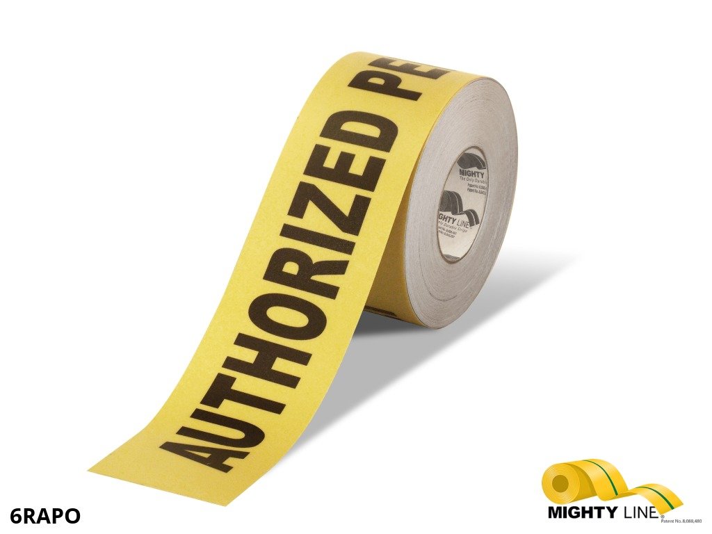 6 Inch – Authorized Personnel Only Floor Tape – 100’ Roll